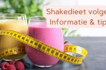 shakedieet volgen
